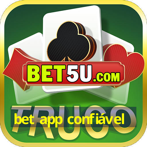 bet app confiável